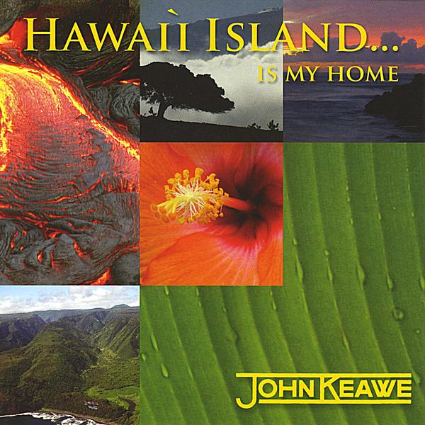 HAWAII ISLAND..IS MY HOME