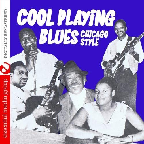 COOL PLAYING BLUES: CHICAGO STYLE / VAR (MOD)