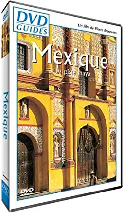 GUIDES: MEXIQUE (LA PISTE MAYA)