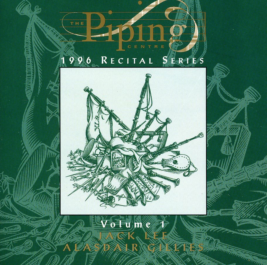 PIPING CENTRE: 1996 RECITAL SERIES 1