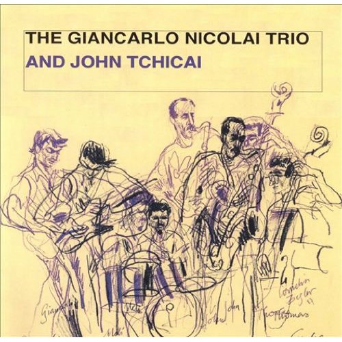 NICOLAI GIANCARLO TRIO & JOHN TCHICAI