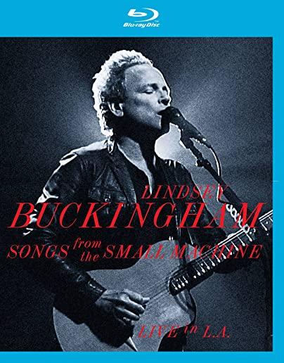 SONGS FROM THE SMALL MACHINE: LIVE IN L.A. (W/DVD)