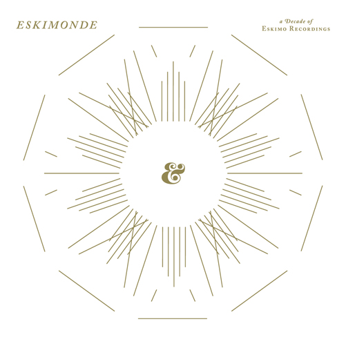 ESKIMONDE: A DECADE OF ESKIMO RECORDINGS / VARIOUS
