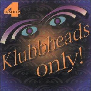 KLUBBHEAD ONLY / VARIOUS