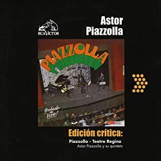 EDICION CRITICA: PIAZZOLLA TEATRO REGI