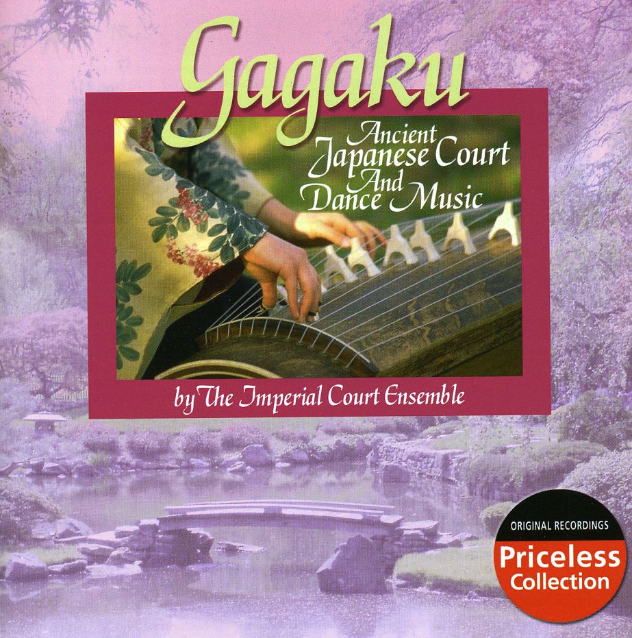GAGAKU: ANCIENT JAPANESE COURT & DANCE MUSIC