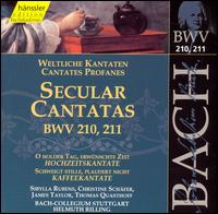 SECULAR CANTATAS BWV 210-211