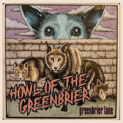 HOWL OF THE GREENBRIER (CDRP)