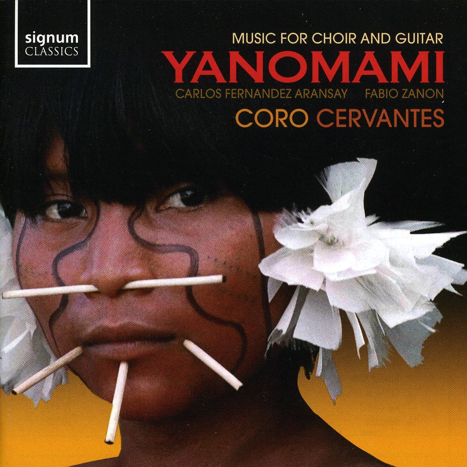 YANOMANI: MUSIC FOR CHOIR & GUITAR