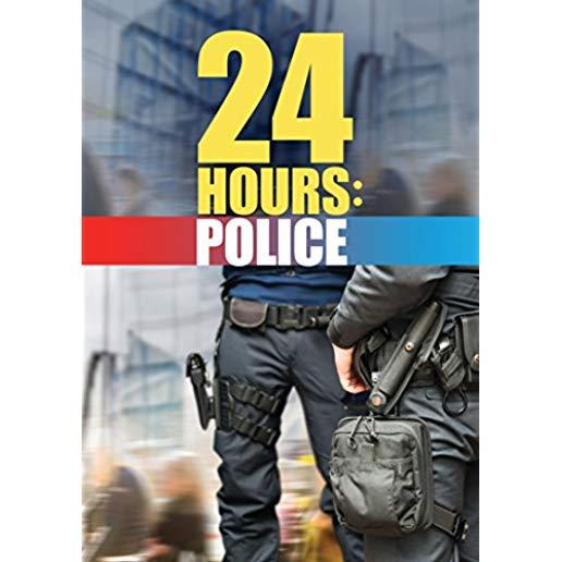 24 HOURS: POLICE