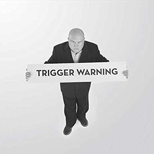 TRIGGER WARNING (UK)
