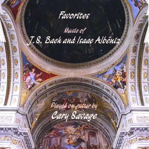 FAVORITES: MUSIC OF J.S. BACH & ISAAC ALBNIZ (CDR)