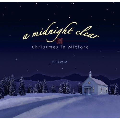 MIDNIGHT CLEAR-CHRISTMAS IN MITFORD