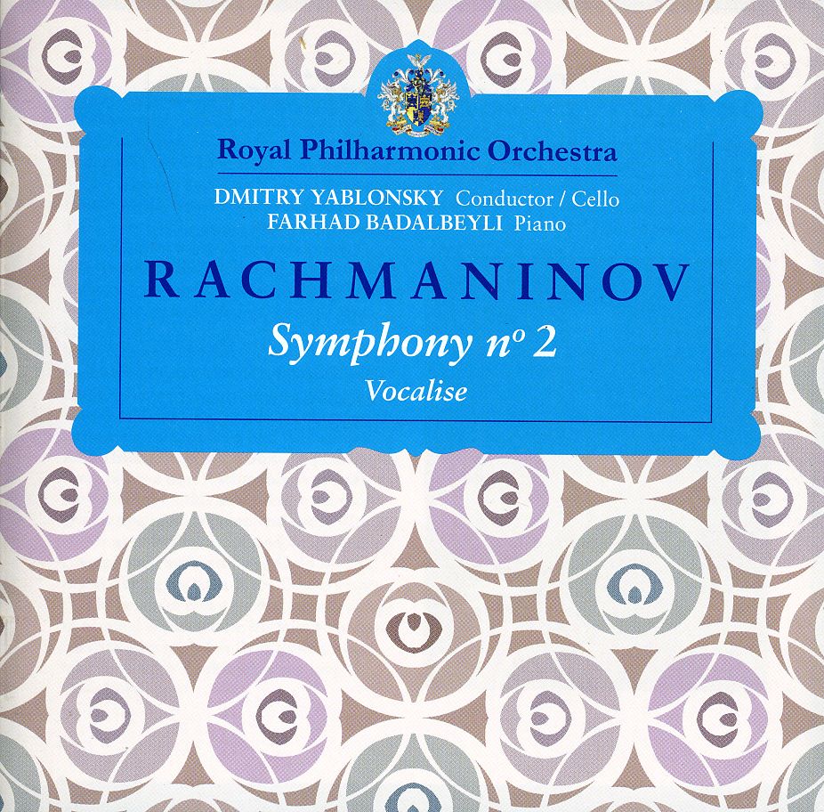 RACHMANINOV SYMPHONY 2 & VOCALISE