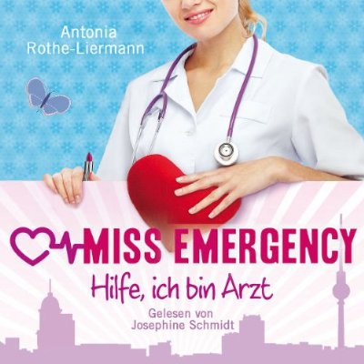 MISS EMERGENCY-HLIFE ICH BIN ARZT (HOL)