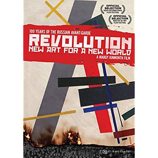 REVOLUTION: NEW ART FOR A NEW WORLD
