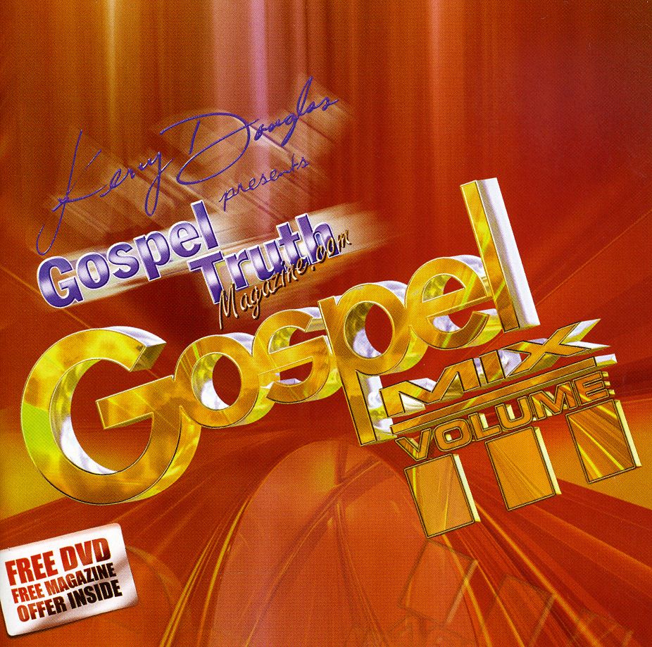 GOSPEL TRUTH MAGAZINE: GOSPEL MIX 3 / VARIOUS