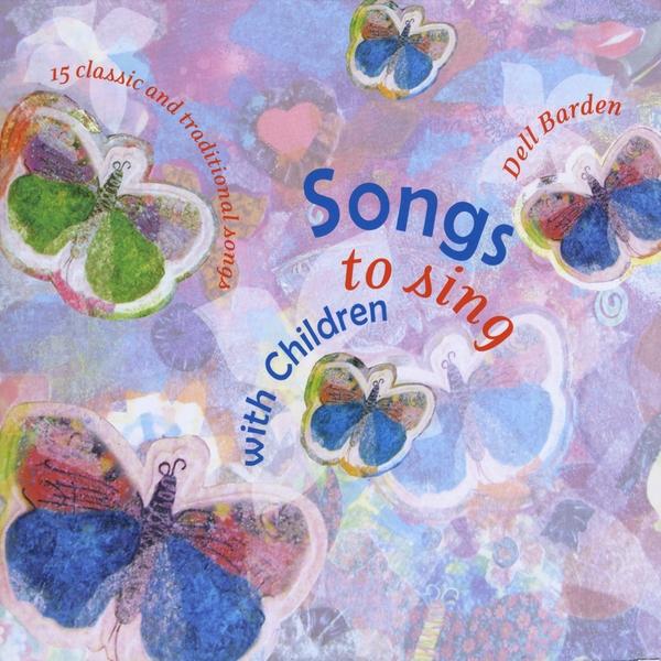 SONGS TO SING WITH CHILDREN