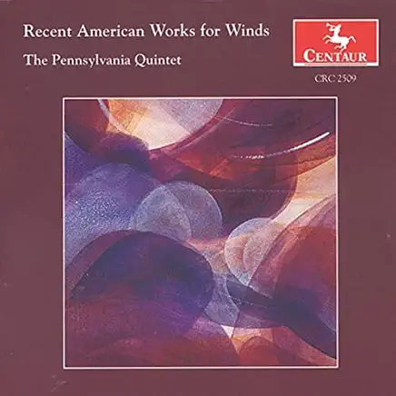 RECENT AMERICAN WORKS FOR WINDS / VARIOUS