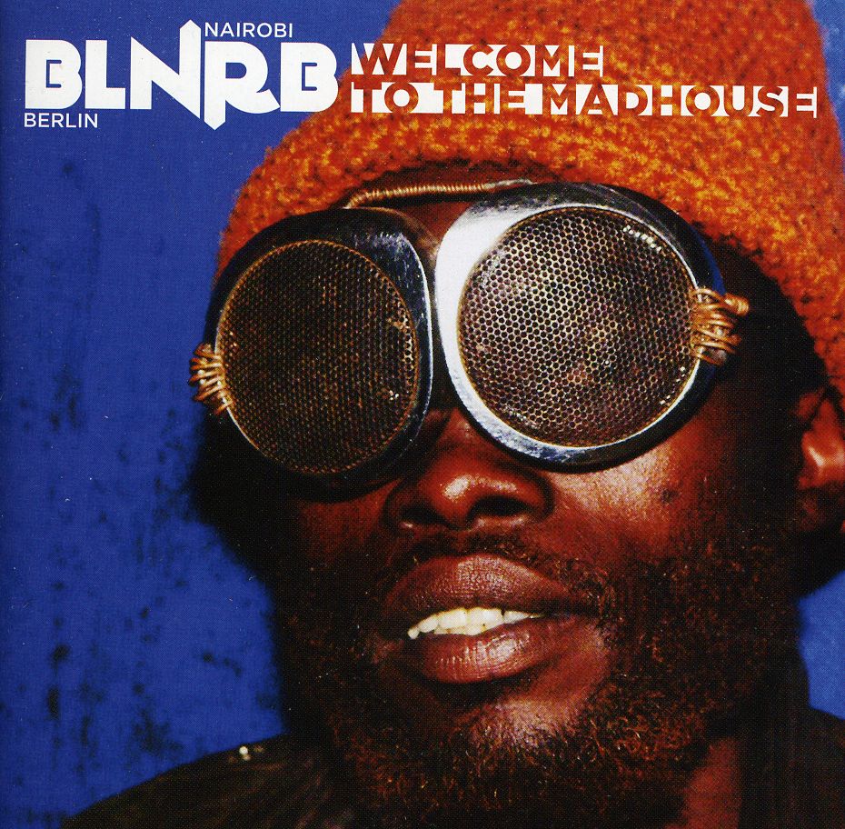BLNRB: WELCOME TO THE MADHOUSE / VARIOUS