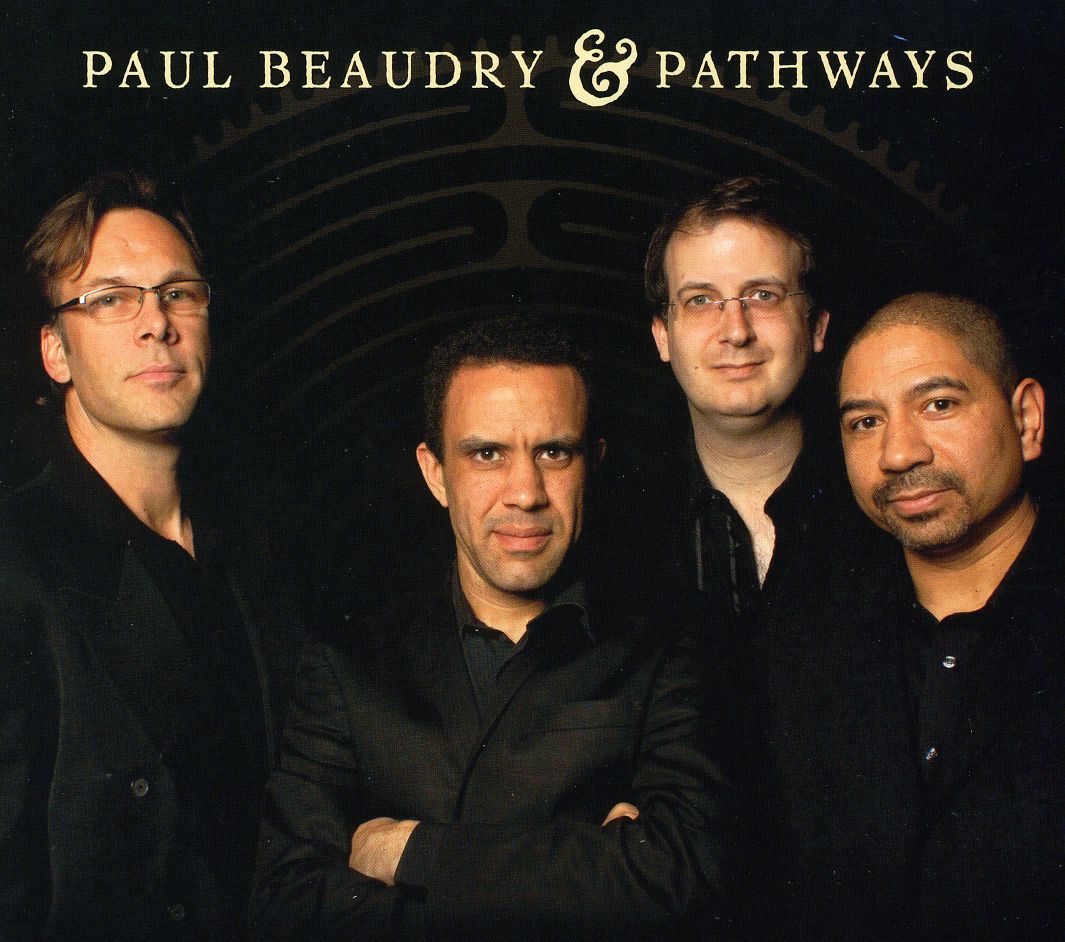 PAUL BEAUDRY & PATHWAYS