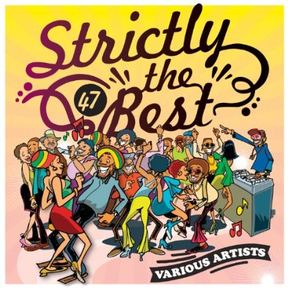 STRICTLY THE BEST 47 / VARIOUS