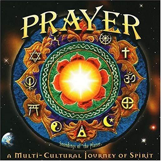 PRAYER: MULTI CULTURAL JOURNEY OF SPIRIT / VARIOUS