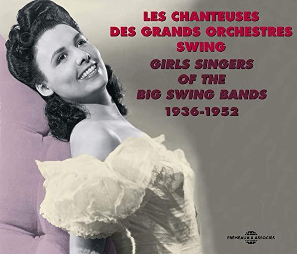 GIRLS SINGERS OF THE BIG SWING BANDS / VARIOUS