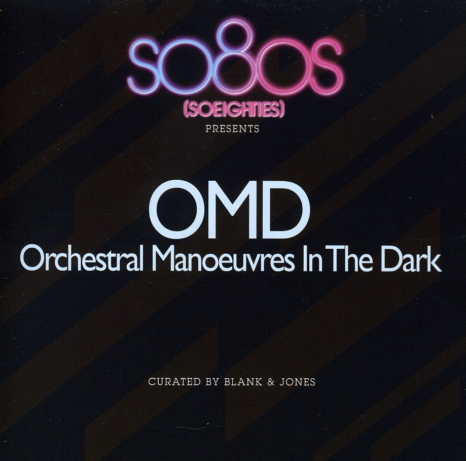 SO8OS PRESNETS OMD CURATED BY BLANK & JONES