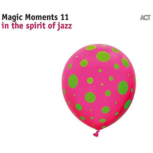 MAGIC MOMENTS 11: IN THE SPIRIT OF JAZZ / VARIOUS