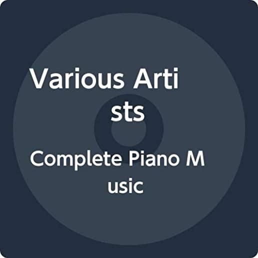 COMPLETE PIANO MUSIC / VARIOUS