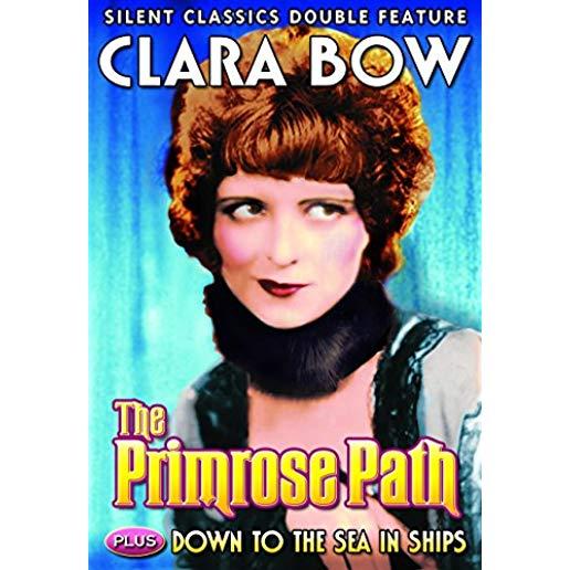 CLARA BOW DOUBLE FEATURE: PRIMROSE PATH / DOWN