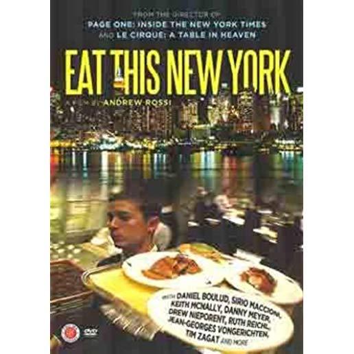 EAT THIS NEW YORK WITH DANIEL BOULUD & SIRIO MACCI