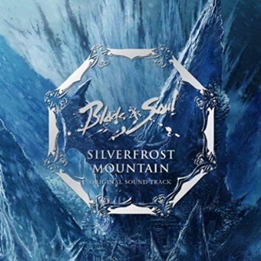 BLADE & SOUL SILVERFROST MOUNTAIN / O.S.T. (ASIA)