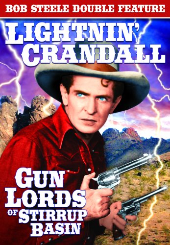 LIGHTNIN CRANDALL / GUN LORDS OF STIRRUP BASIN