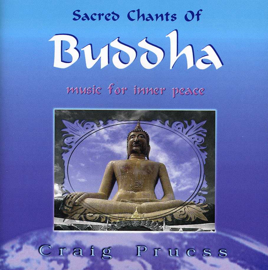 SACRED CHANTS OF BUDDHA