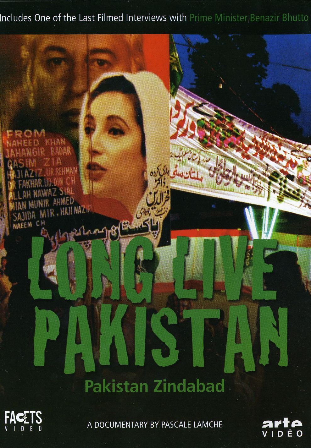 LONG LIVE PAKISTAN: PAKISTAN ZINDABAD / (B&W COL)