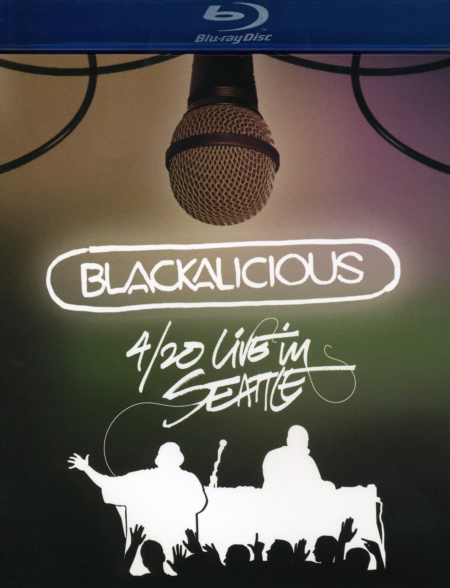 BLACKALICIOUS: 4/20 LIVE IN SEATTLE / VARIOUS