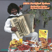 100% FORTIFIED ZYDECO (RMST)