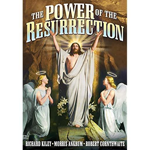 POWER OF THE RESURRECTION