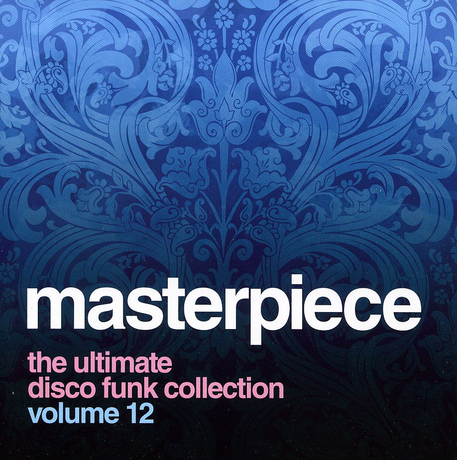 MASTERPIECE: ULTIMATE DISCO FUNK COLLECTION 12