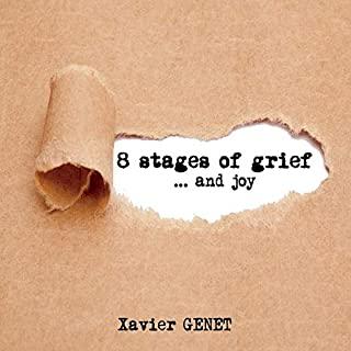 8 STAGES OF GRIEF & JOY (CDRP)