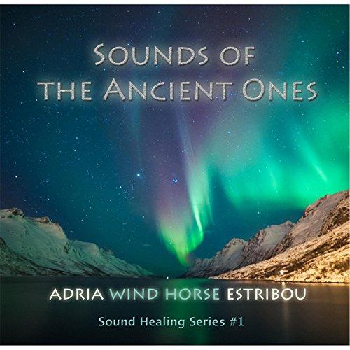 SOUNDS OF THE ANCIENT ONES