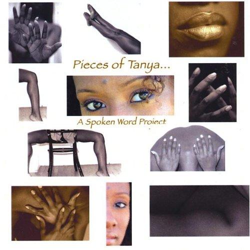 PIECES OF TANYA: SPOKEN WORD PROJECT (CDR)