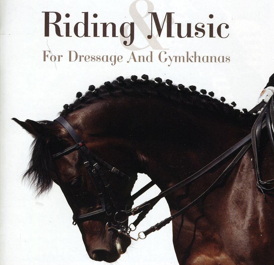 RIDING & MUSIC-MUSIC FOR DRESSAGE (UK)