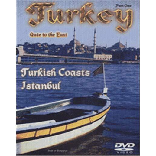 TURKEY: TURKISH COASTS & ISTANBUL - PART 1