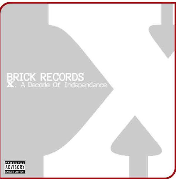 BRICK RECORDS X: A DECADE OF INDEPENDENCE / VAR
