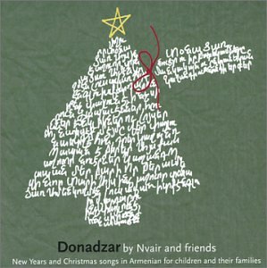 DONADZAR: NEW YEARS & CHRISTMAS SONGS IN ARMENIAN