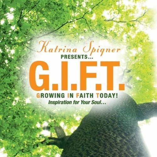 GROWING IN FAITH TODAY! INSPIRATION FOR YOUR SOUL