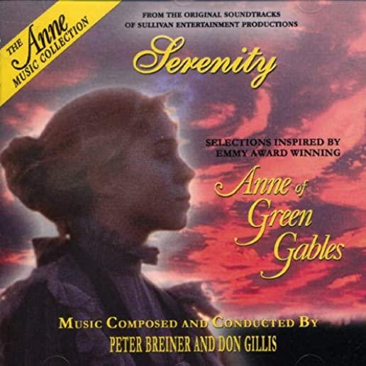ANNE OF GREEN: SERENITY / O.S.T. (CAN)